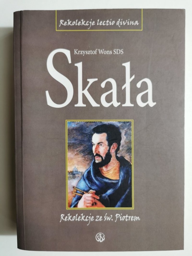 SKAŁA. DZIEJE APOSTOLSKIEKrzysztof Wons
