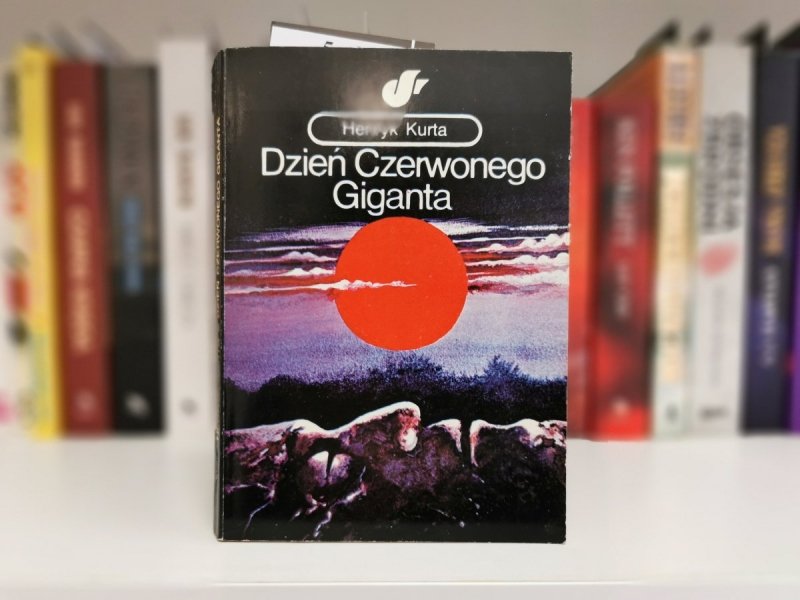DZIEŃ CZERWONEGO GIGANTA - Henryk Kurta