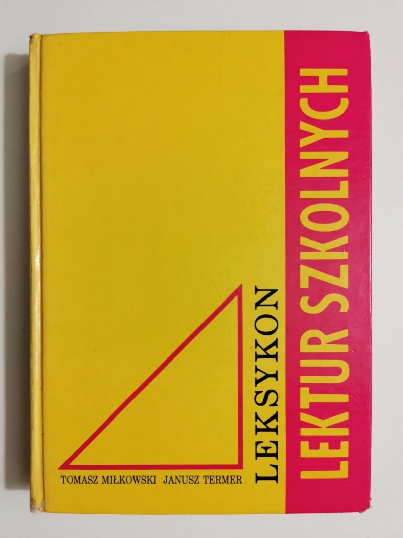 LEKSYKON LEKTUR SZKOLNYCH - Tomasz Miłkowski 1993