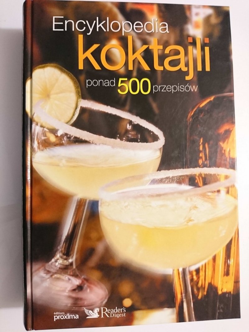 ENCYKLOPEDIA KOKTAJLI PONAD 500 PRZEPISÓW 2006
