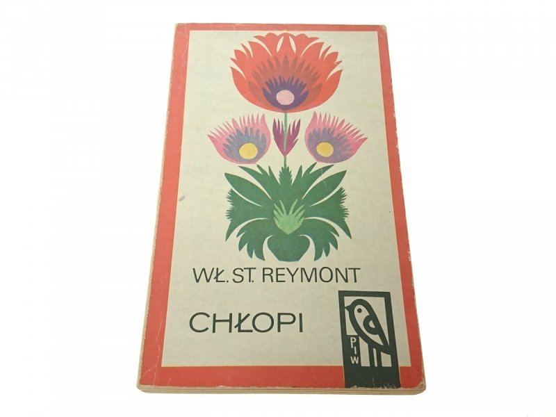 CHŁOPI TOM IV - Władysław Stanisław Reymont (1970)