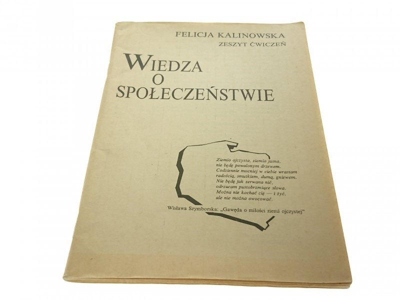 WIEDZA O SPOŁECZEŃSTWIE - Felicja Kalinowska