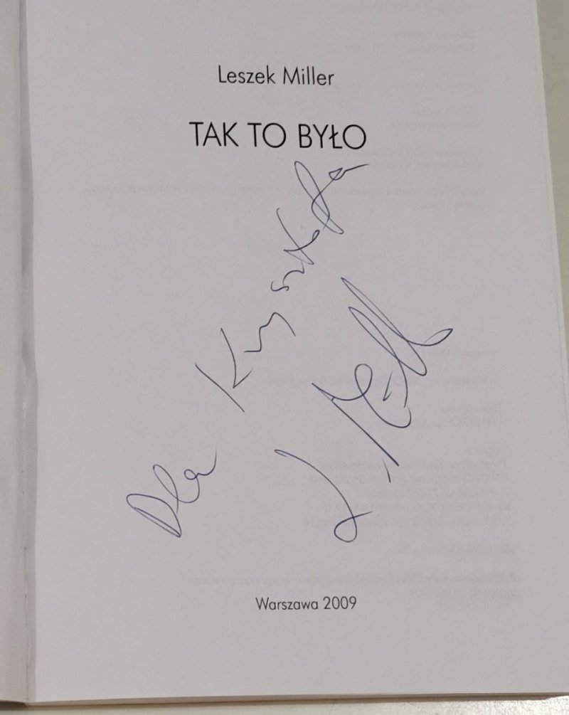 TAK TO BYŁO - Leszek Miller 2009