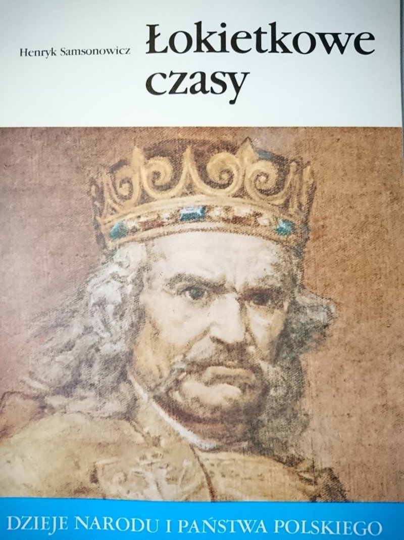 DNiPP: ŁOKIETKOWE CZASY - Henryk Samsonowicz 1989