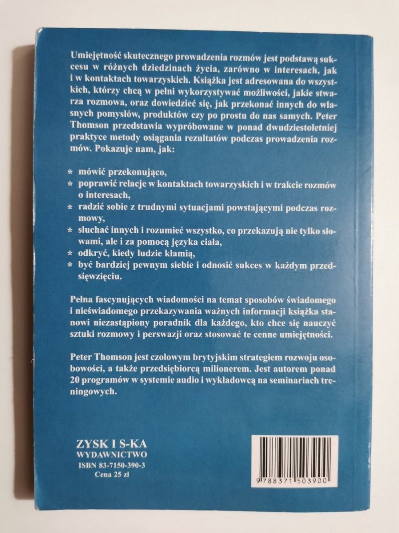 SPOSOBY KOMUNIKACJI INTERPERSONALNEJ - Peter Thomson 