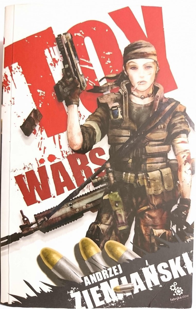 TOY WARS - Andrzej Ziemiański 