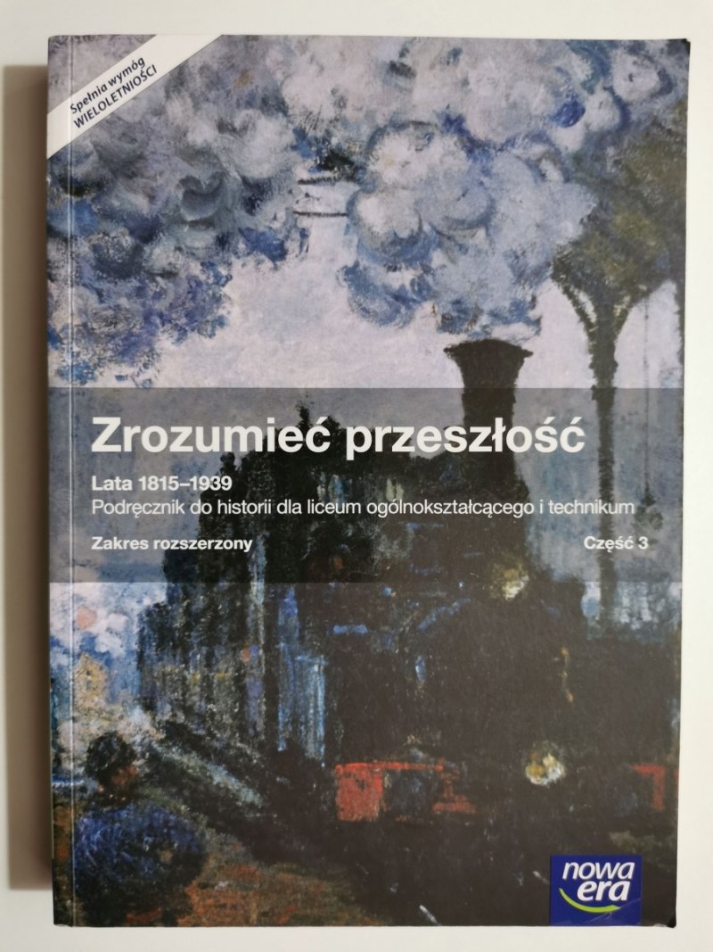 ZROZUMIEĆ PRZESZŁOŚĆ LATA 1815-1939 - Piotr Galik