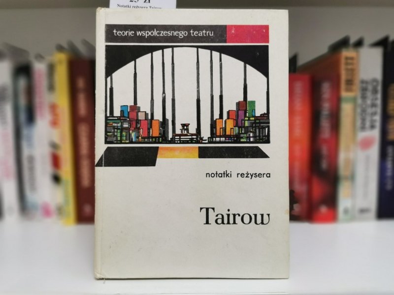 NOTATKI REŻYSERA - ALEKSANDER TAIROW