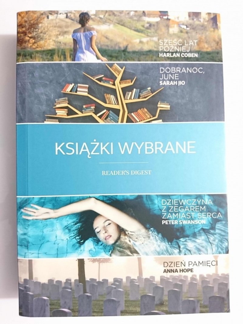 KSIĄŻKI WYBRANE. SZEŚĆ LAT PÓŹNIEJ – Harlan Coben 2016