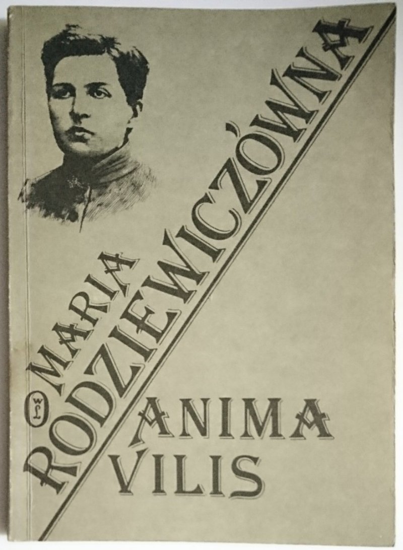 ANIMA VILLIS - Maria Rodziewiczówna 1989