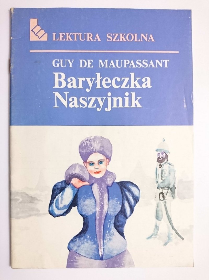 BARYŁECZKA NASZYJNIK - Guy De Maupassant 1988