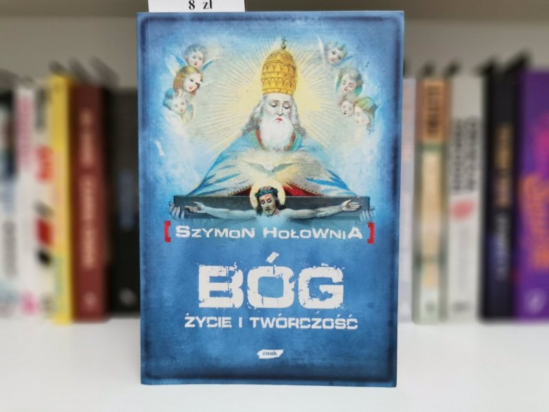 BÓG ŻYCIE I TWÓRCZOŚĆ - Szymon Hołownia