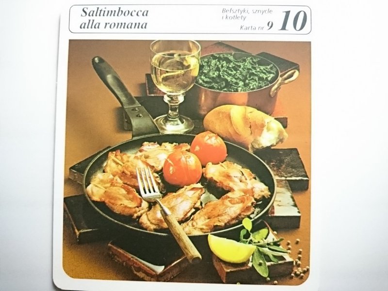 KARTA KULINARNA NR 9 SALTIMBOCCA ALLA ROMANA