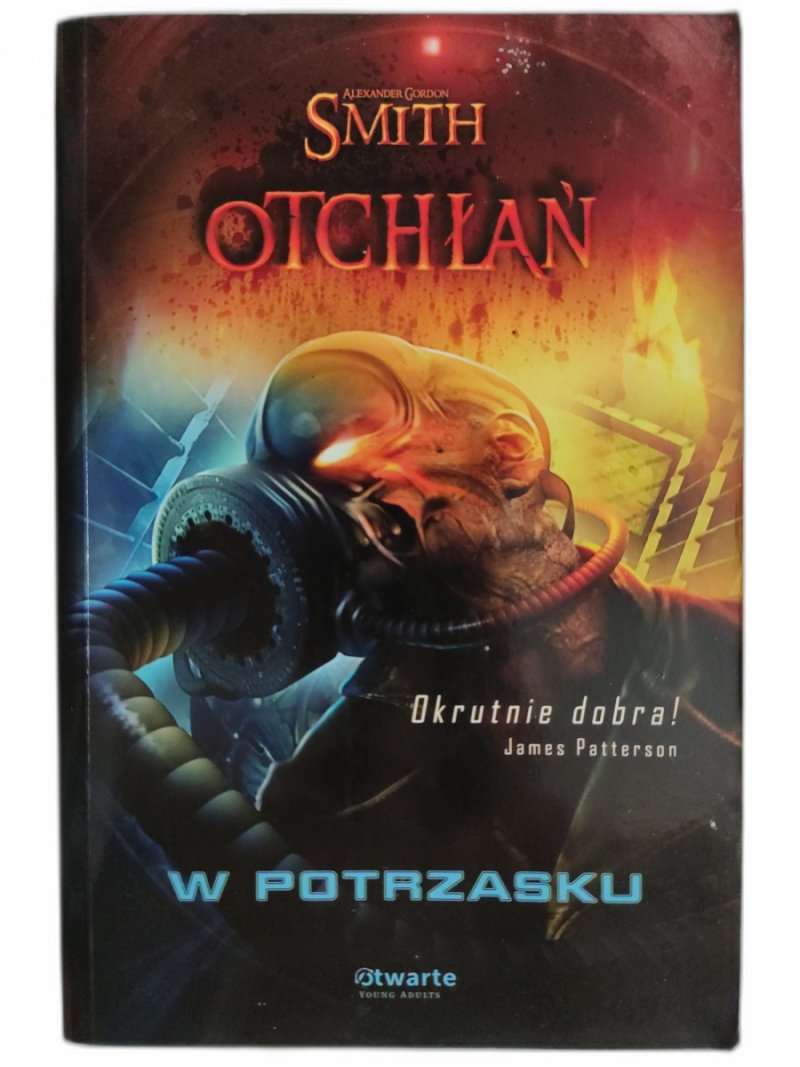 OTCHŁAŃ W POTRZASKU - Alexander Gordon Smith