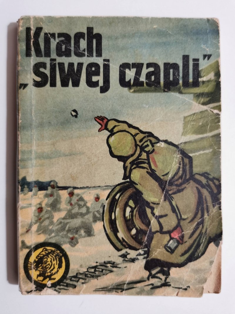 ŻÓŁTY TYGRYS. KRACH „SIWEJ CZAPLI” - Leszek Moczulski 