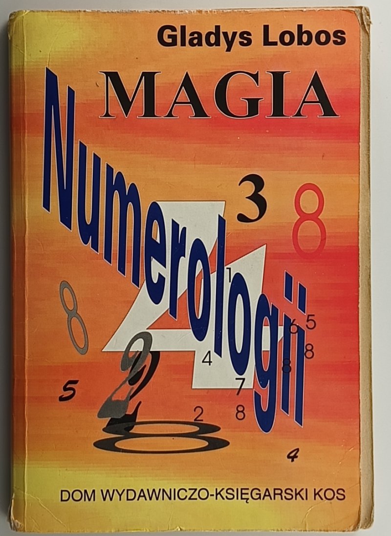 MAGIA NUMEROLOGII - Gladys Lobos
