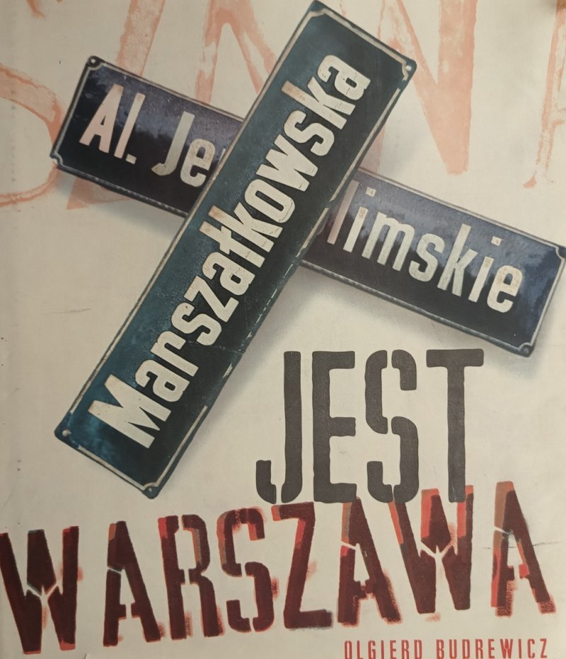 JEST WARSZAWA - Olgierd Budrewicz