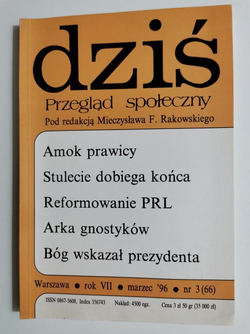 DZIŚ. PRZEGLĄD SPOŁECZNY. WARSZAWA ROK VII MARZEC '96 NR 3 (66)