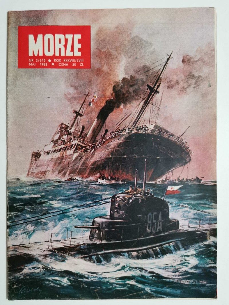 MORZE NR 3/615 ROK XXXVIII/LVIII MAJ 1982
