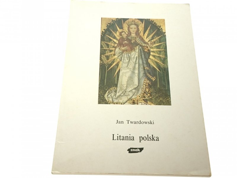 LITANIA POLSKA - Jan Twardowski 1994