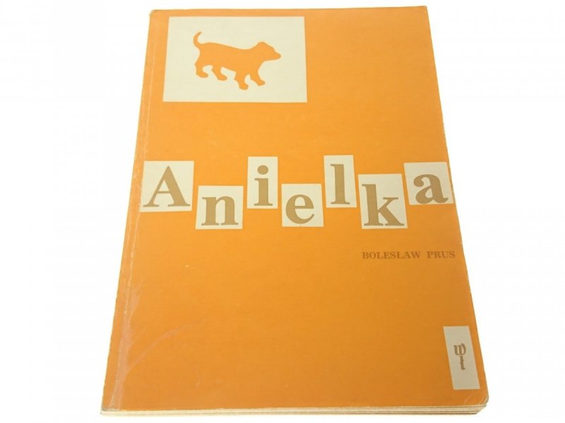 ANIELKA - Bolesław Prus 1979