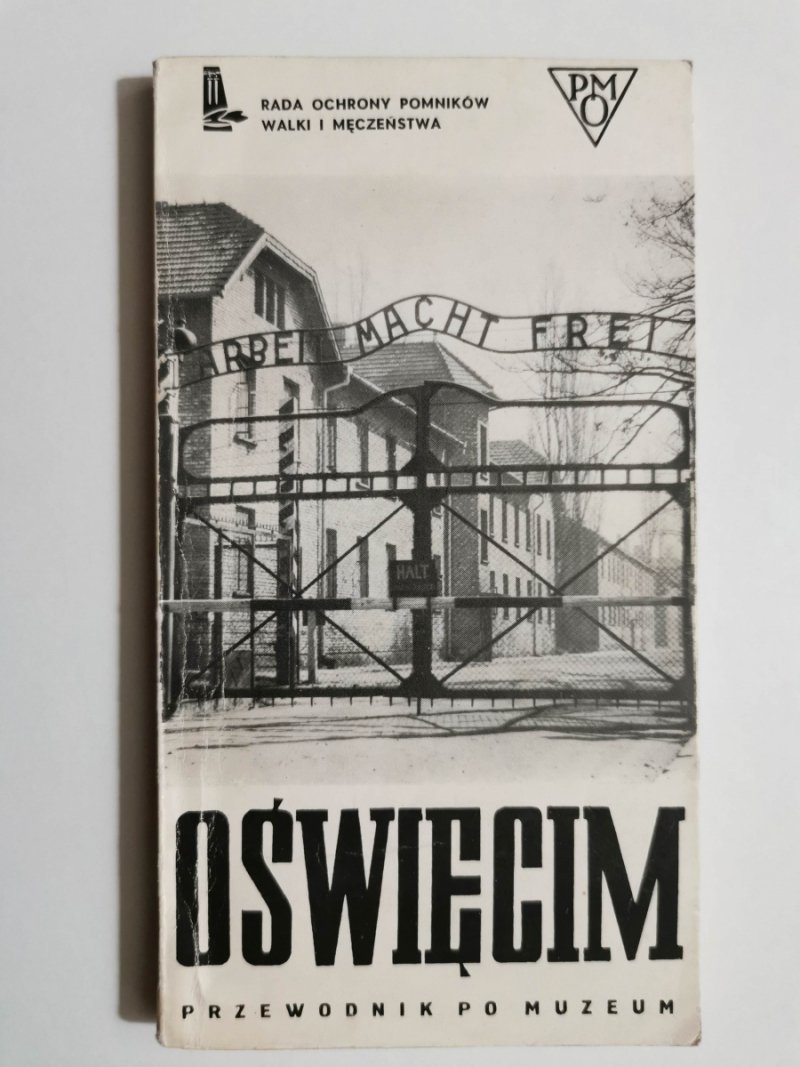 OŚWIĘCIM PRZEWODNIK PO MUZEUM