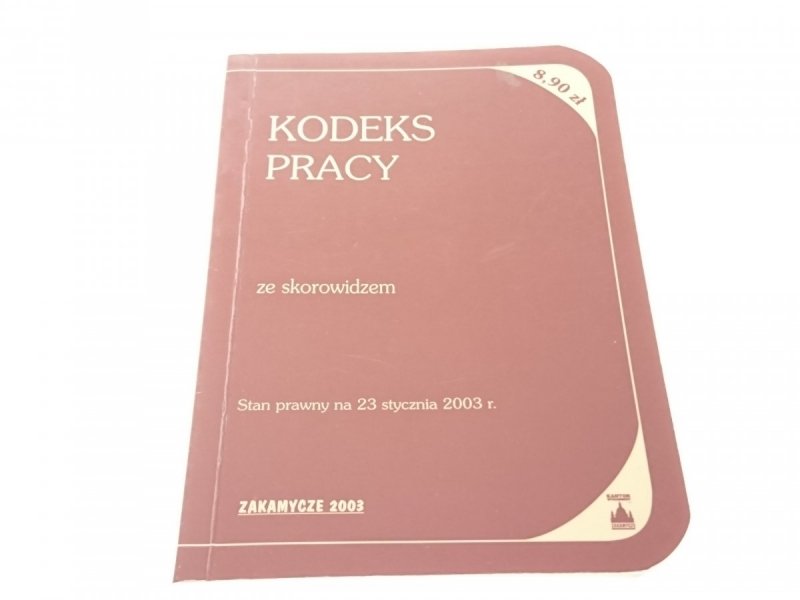 KODEKS PRACY ZE SKOROWIDZEM (2003)