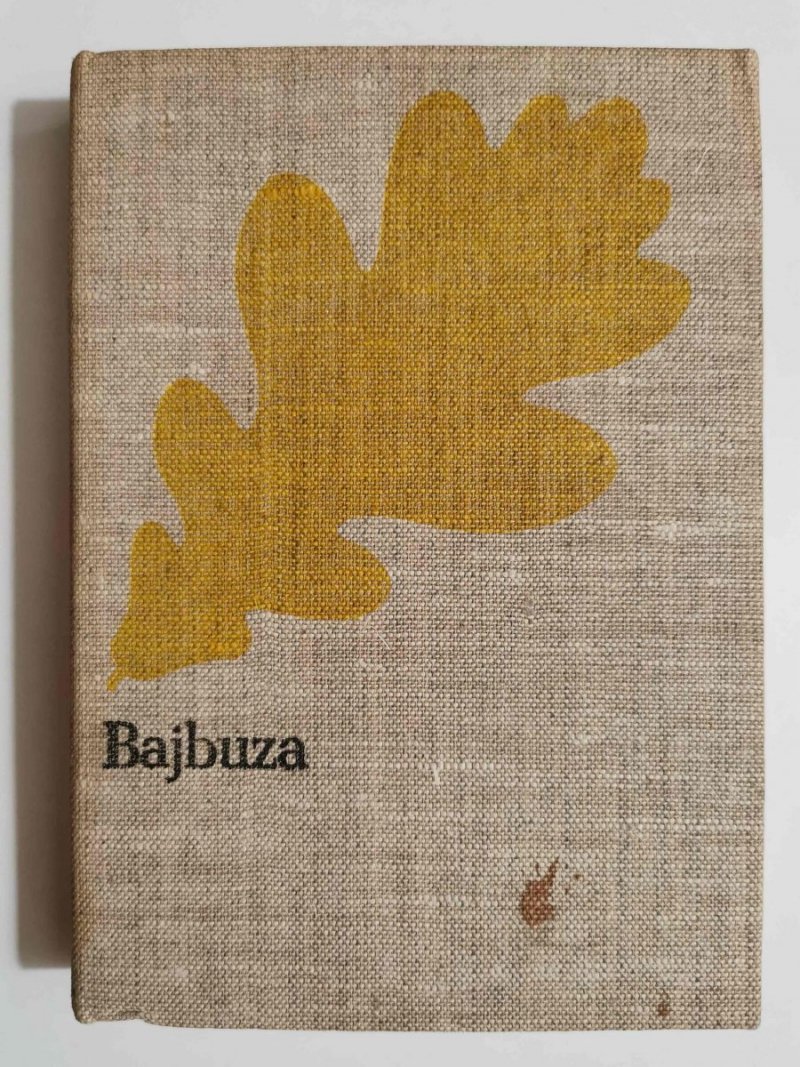BAJBUZA - Józef Ignacy Kraszewski 1986