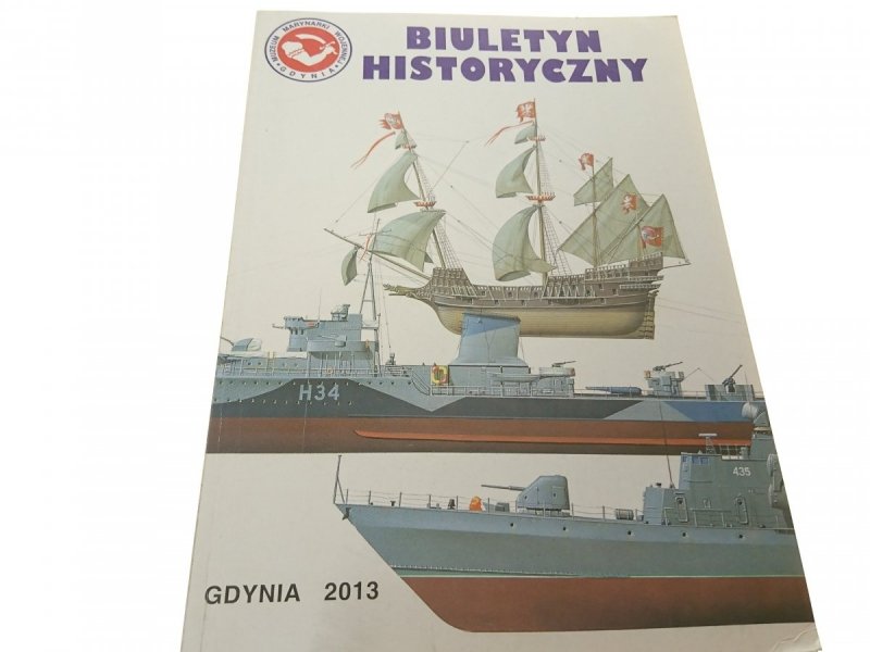 BIULETYN HISTORYCZNY NR 28 GDYNIA 2013