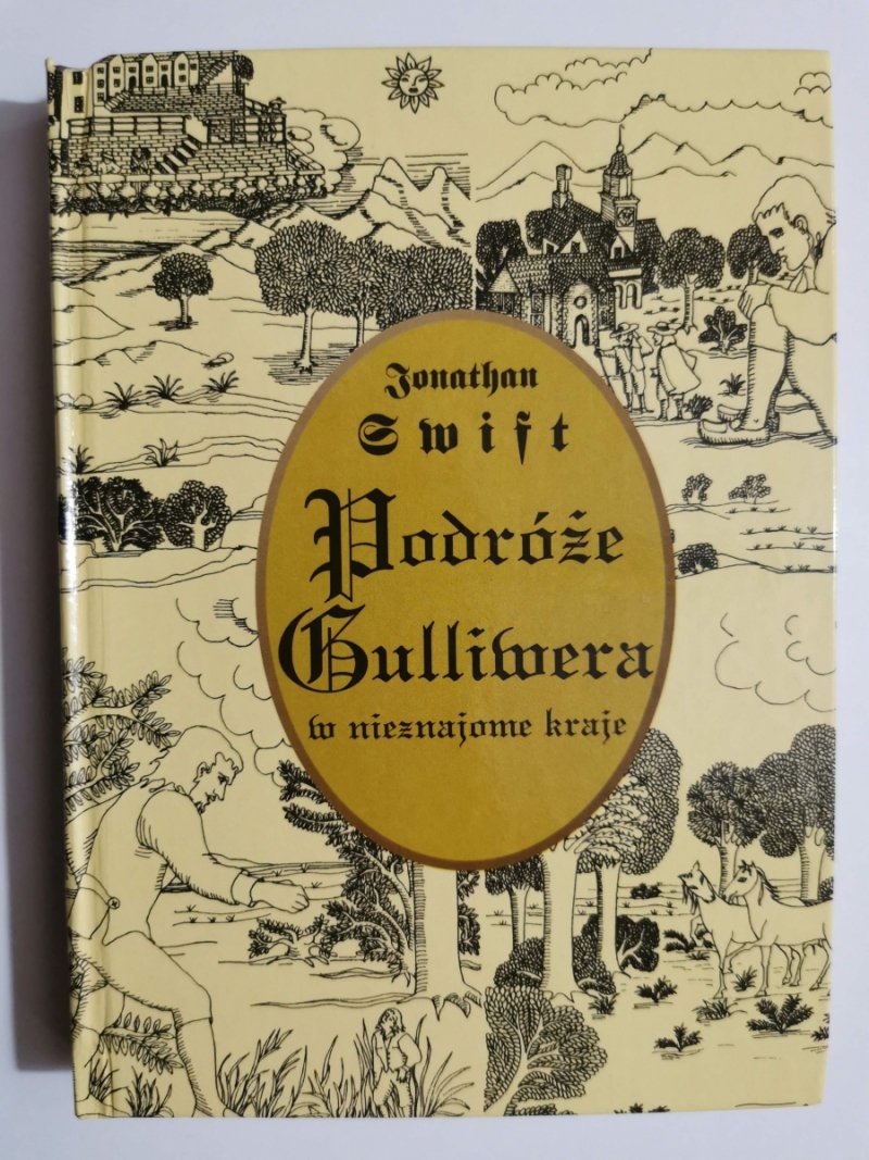 PODRÓŻE GULIWERA W NIEZNAJOME KRAJE - Jonathan Swift