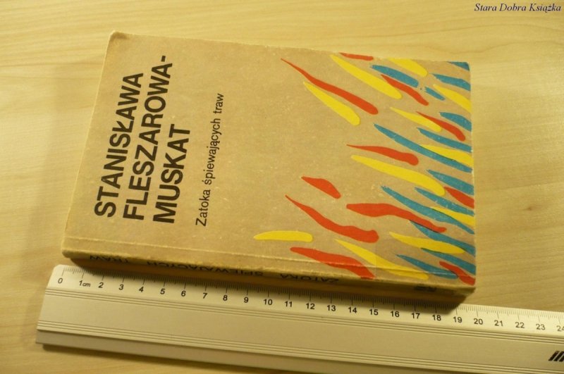 ZATOKA ŚPIEWAJĄCYCH TRAW - Fleszarowa-Muskat 1989