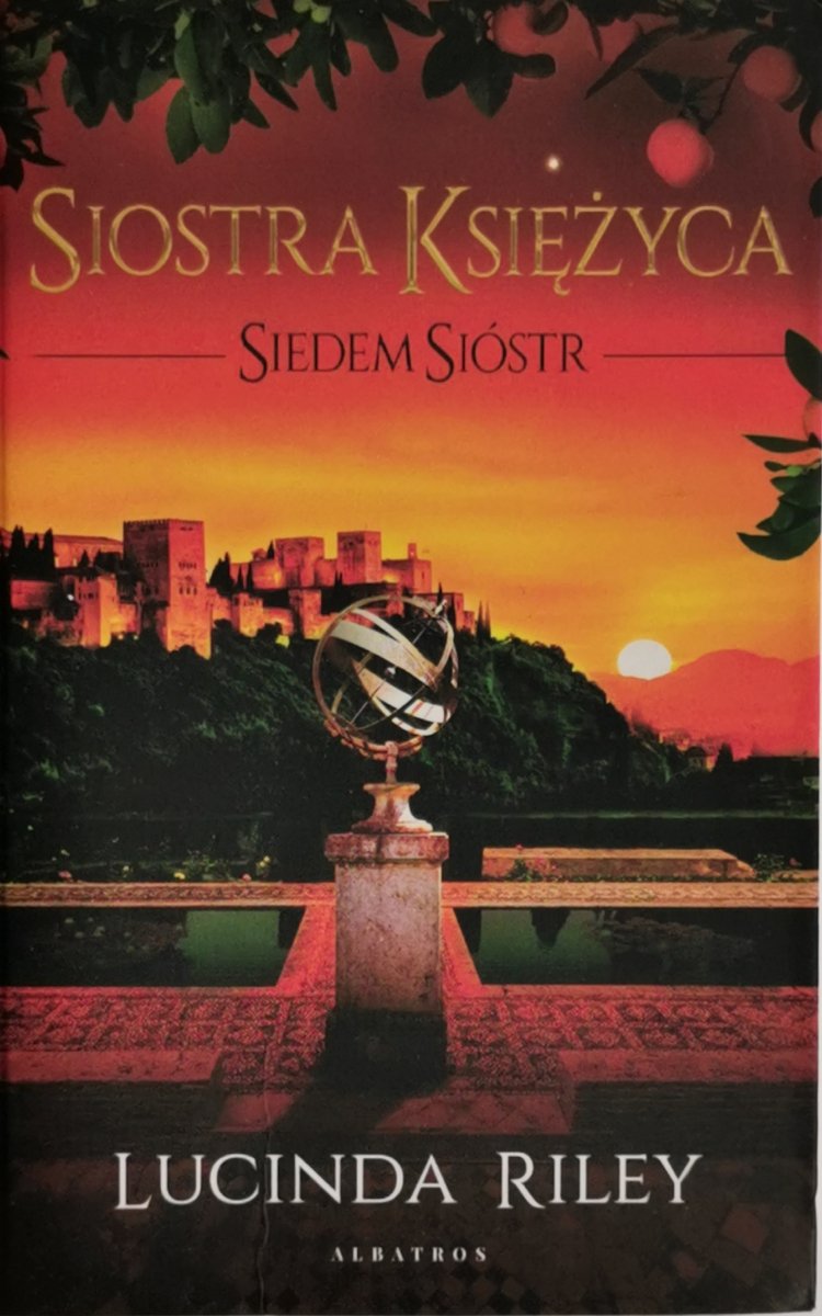 SIOSTRA KSIĘŻYCA - Lucinda Riley