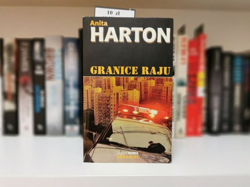 Granice raju - Anita Harton