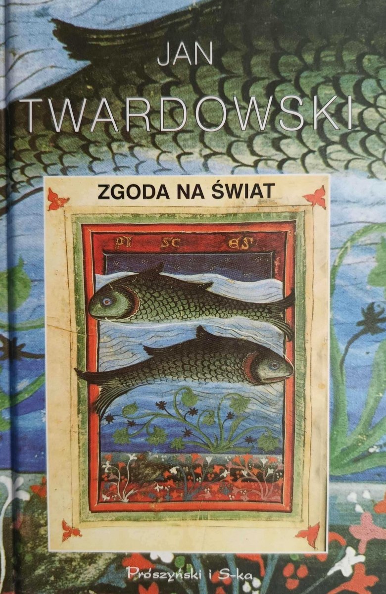 ZGODA NA ŚWIAT - Jan Twardowski
