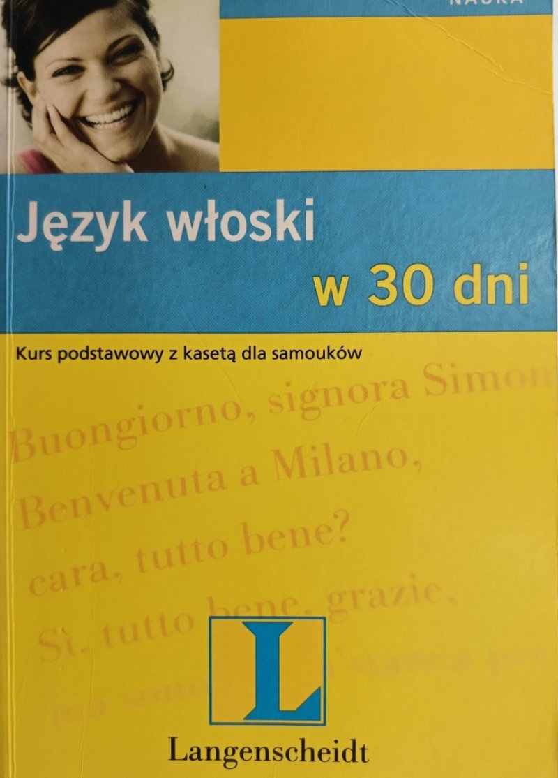 JĘZYK WŁOSKI W 30 DNI – BEZ KASETY