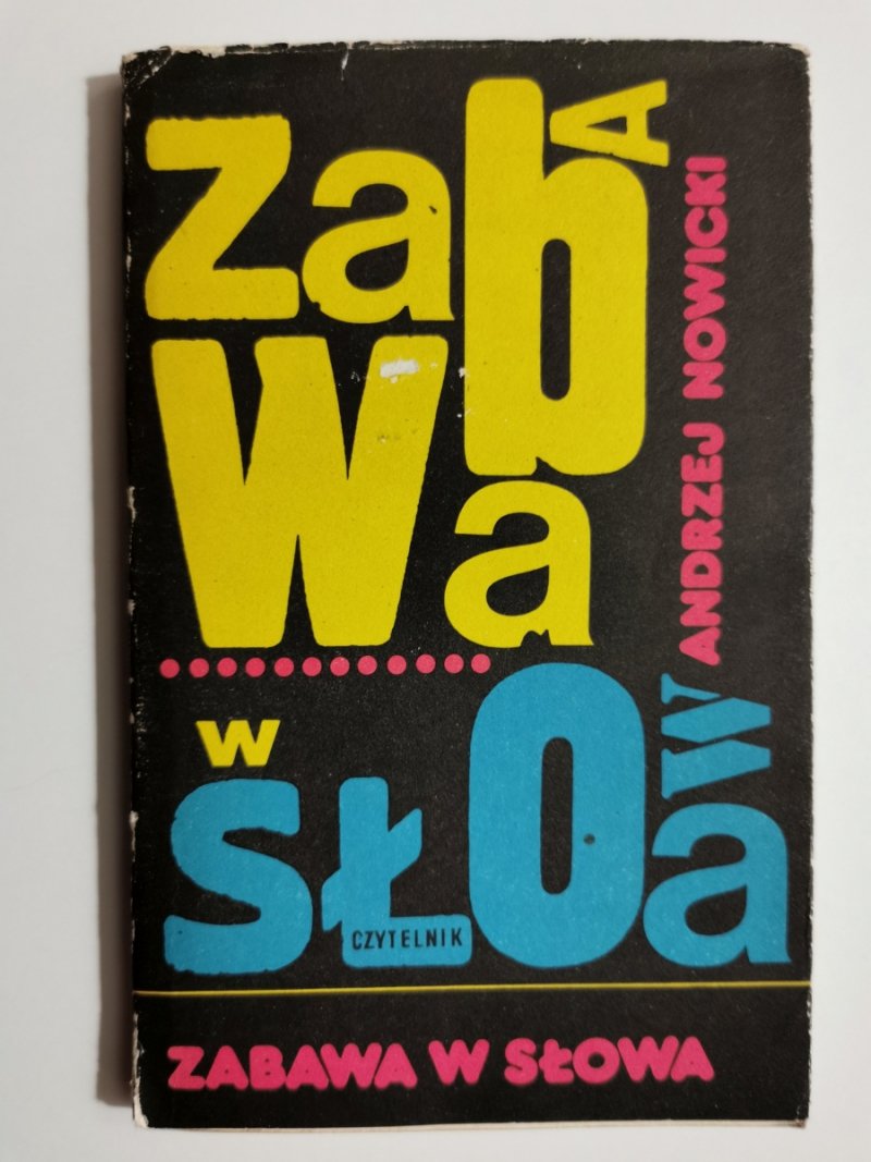ZABAWA W SŁOWA - Andrzej Nowicki