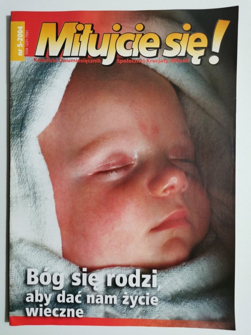 MIŁUJCIE SIĘ! NR 5-2004