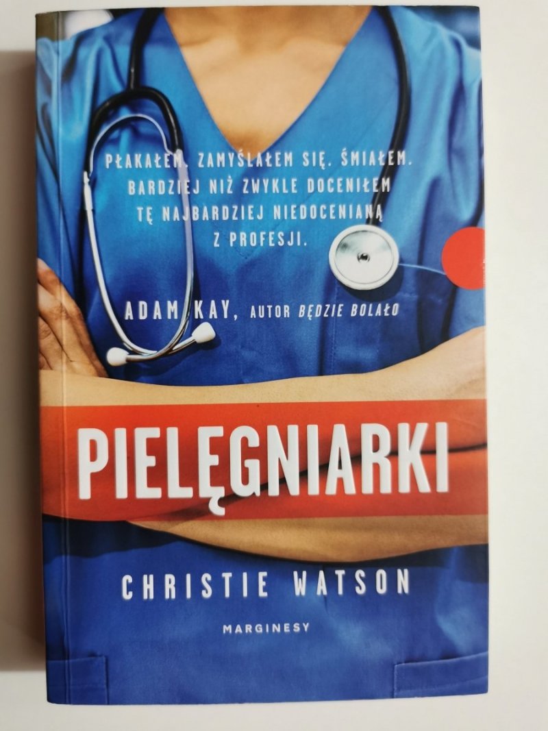 PIELĘGNIARKI - Christie Watson