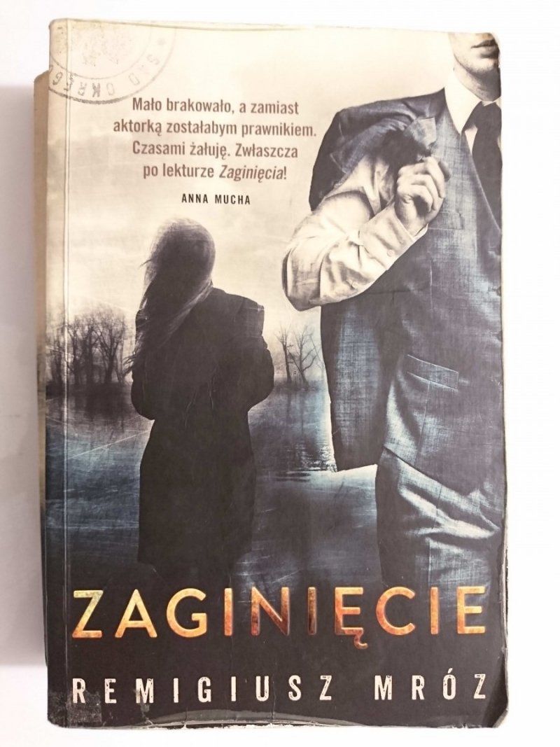 ZAGINIĘCIE - Remigiusz Mróz 