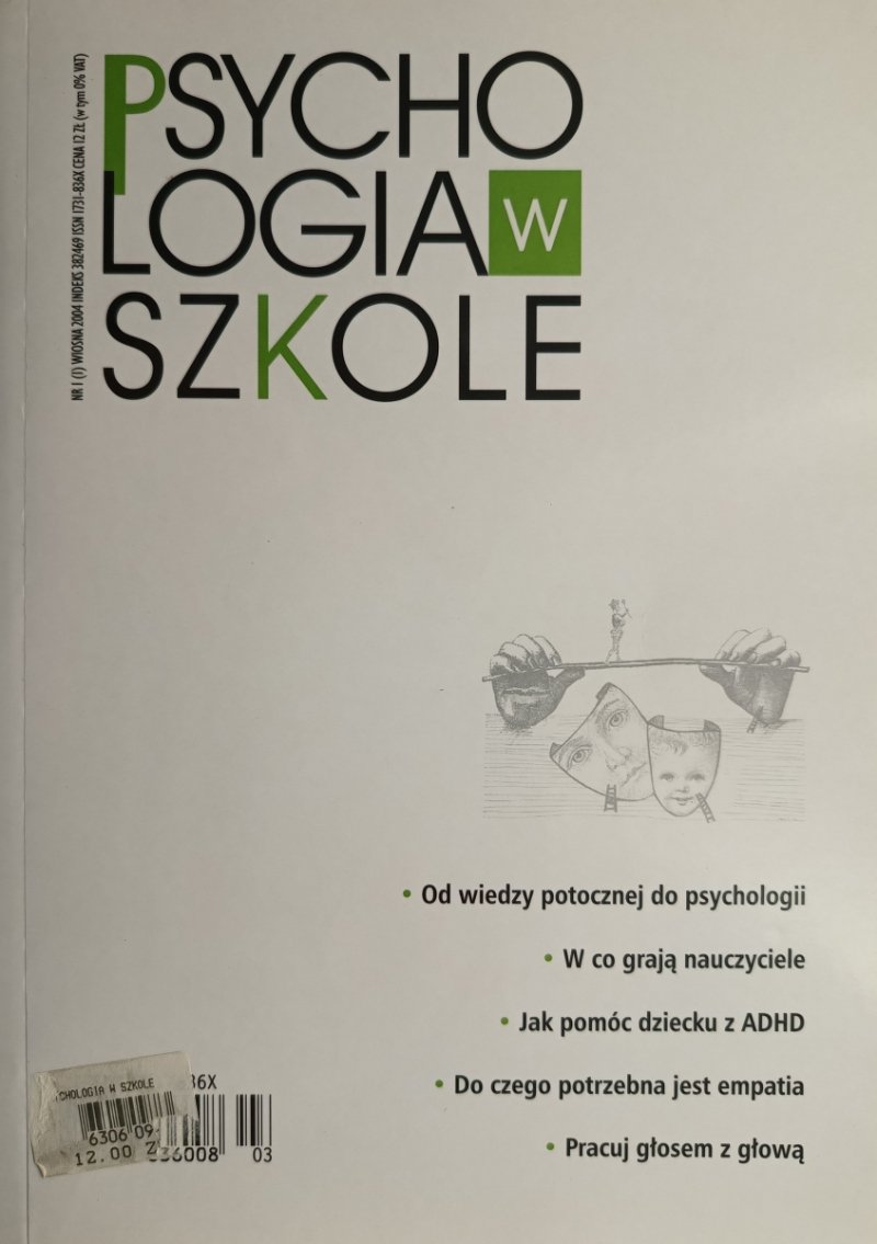 PSYCHOLOGIA W SZKOLE NR 1 (1) WIOSNA 2004 