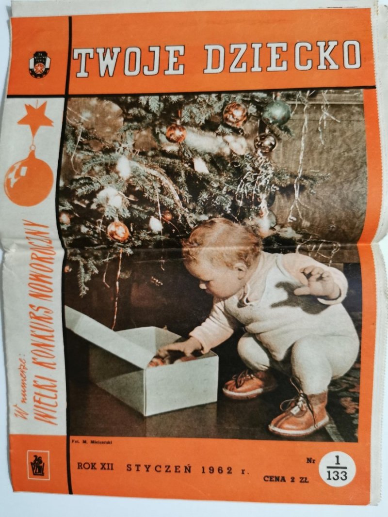 TWOJE DZIECKO ROK XII STYCZEŃ 1962 r. NR 1/133