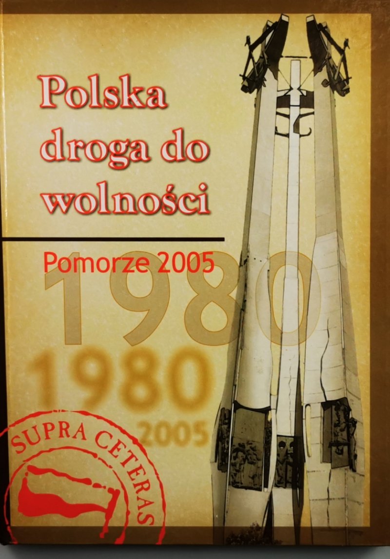 POLSKA DROGA DO WOLNOŚCI