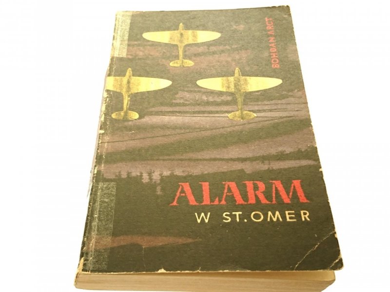 ALARM W ST. OMER - Bohdan Arct 1971