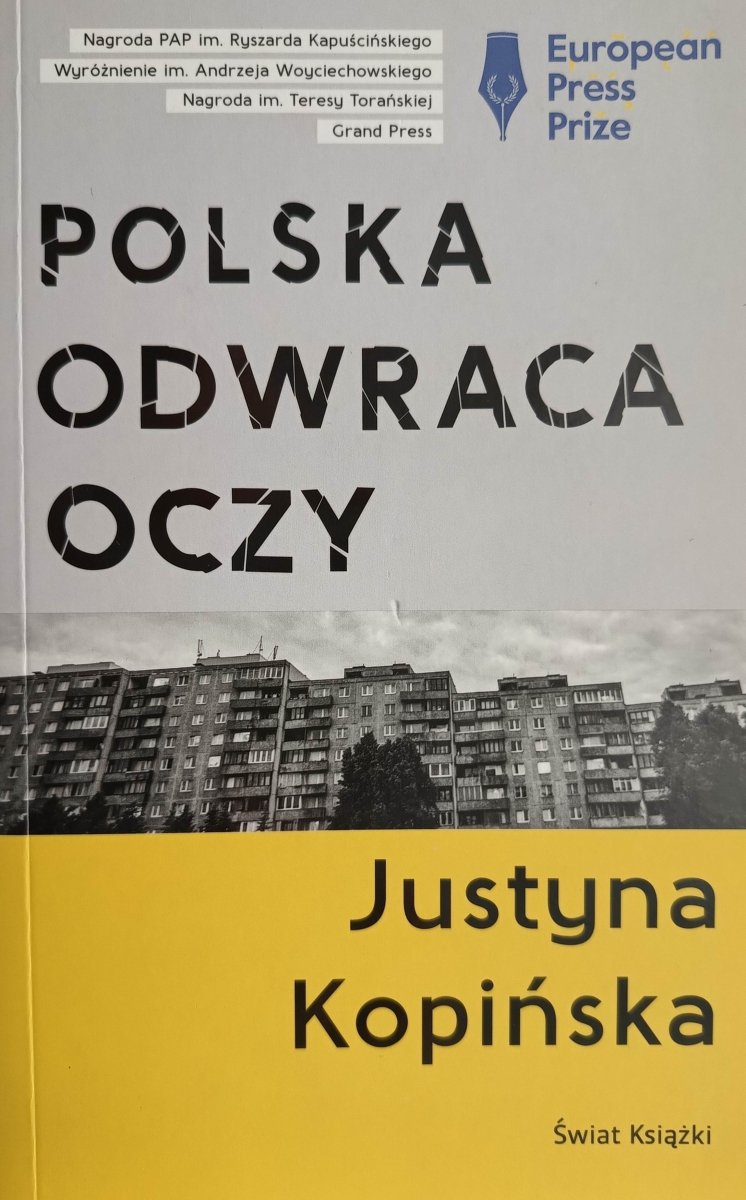 POLSKA ODWRACA OCZY - Justyna Kopińska