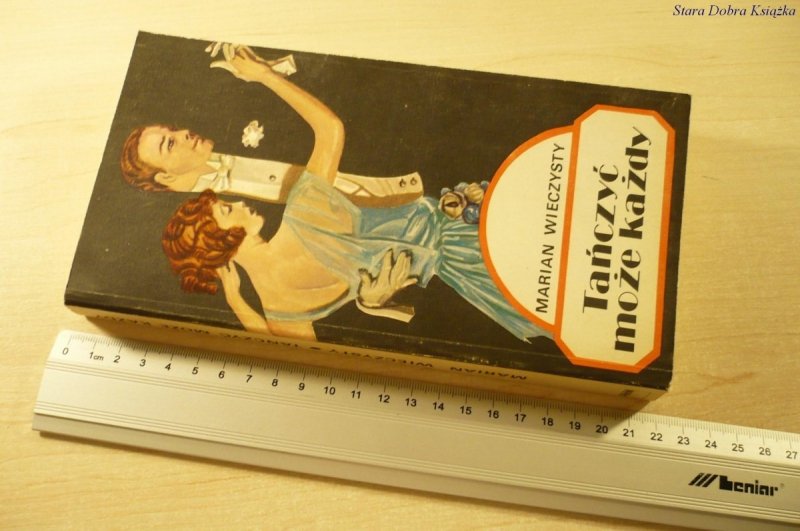 TAŃCZYĆ MOŻE KAŻDY - Marian Wieczysty (1986)