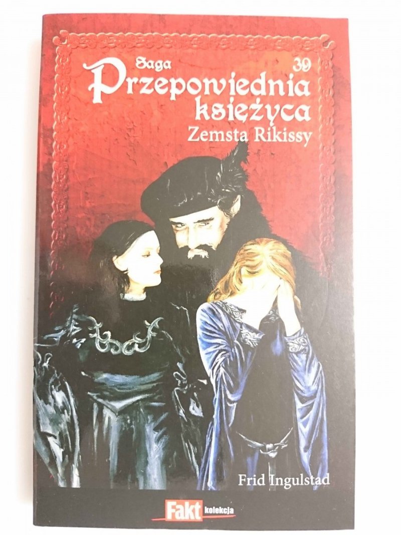 SAGA PRZEPOWIEDNIA KSIĘŻYCA TOM 39 - Frid Ingulstad 2011