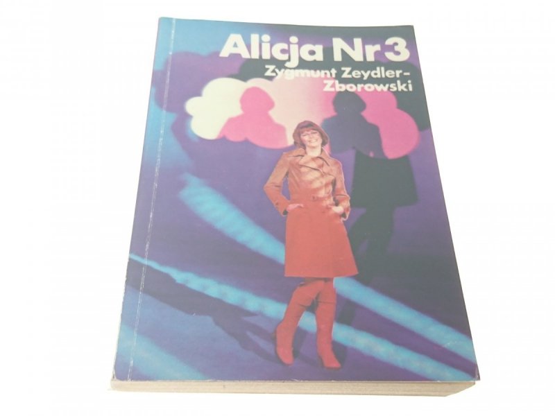 ALICJA NR 3 - Zygmunt Zeydler-Zborowski 1977