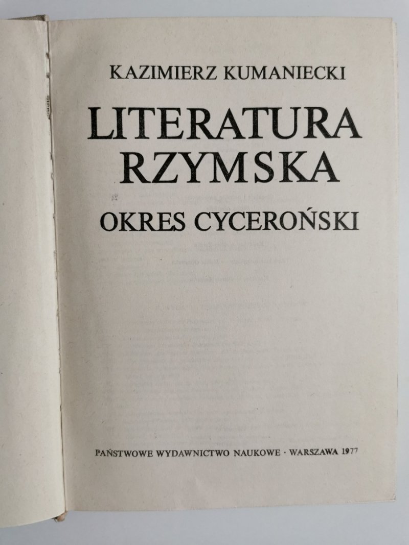 LITERATURA RZYMSKA OKRES CYCEROŃSKI - Kazimierz Kumaniecki
