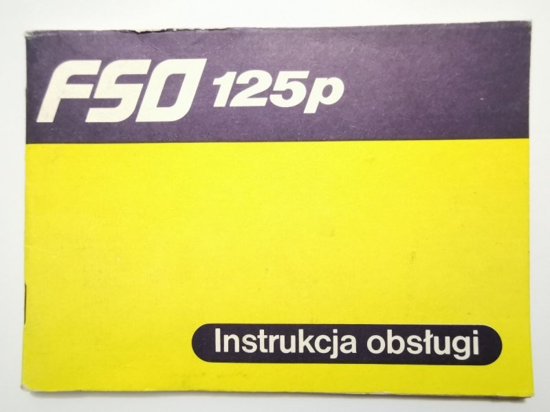 FSO 125p INSTRUKCJA OBSŁUGI 