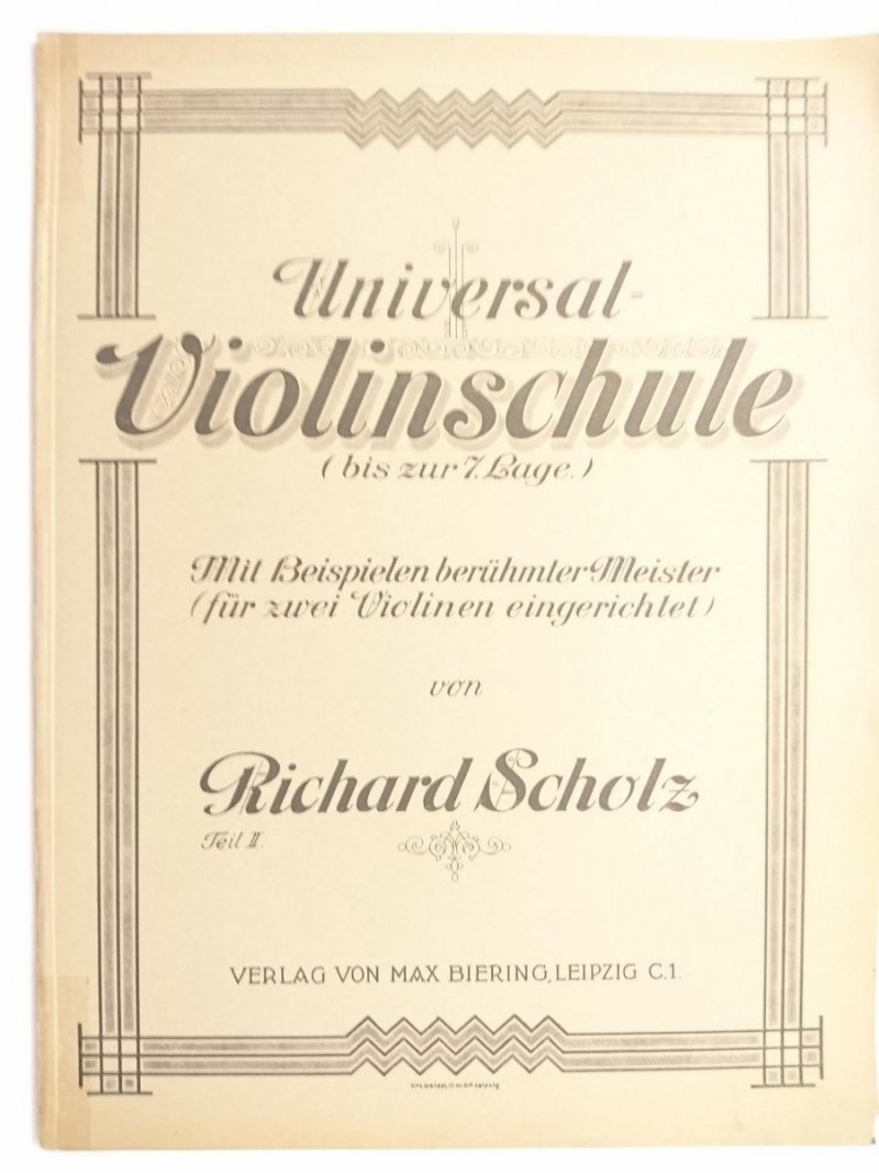 UNIVERSAL VIOLINSCHULE BIS ZUR 7 LAGE. TEIL II - Richard Scholz 